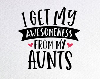 Free Free 239 I Love My Aunt Svg SVG PNG EPS DXF File
