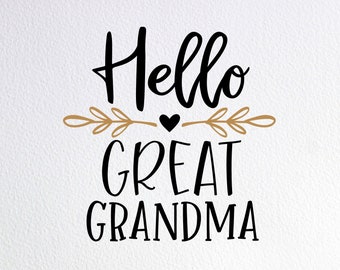 Download Hello Grandma Svg Etsy