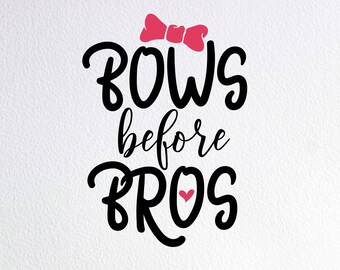 Bows Before Bros Svg Etsy