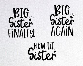 Pregnancy announcement Svg Svg Eps Sister Svg Files for Cricut Big sister finally Svg Sister gift Svg Promote to big sister Svg Png