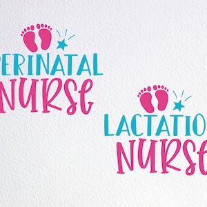 Nurse SVG Bundle: Perinatal & Lactation Nurse Shirt Designs (Cut Files)