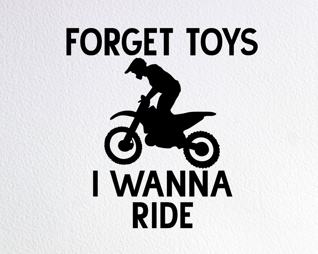 Toys I Wanna Ride Svg, Funny Dirtbike Baby Bodysuit Svg, Dxf Png