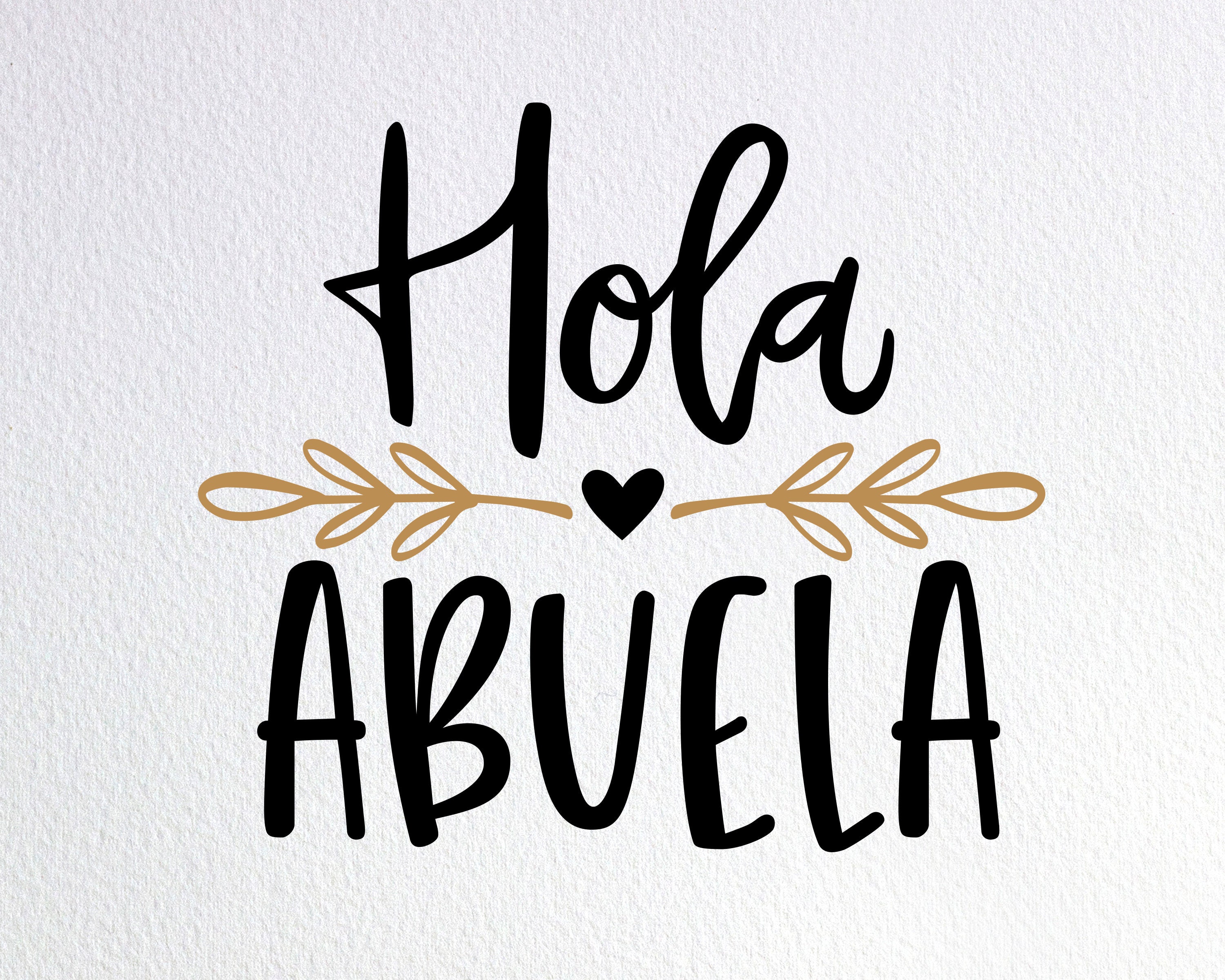 Hola Abuela Svg Spanish Baby Reveal Onesie Svg Dxf Png Cut | Etsy