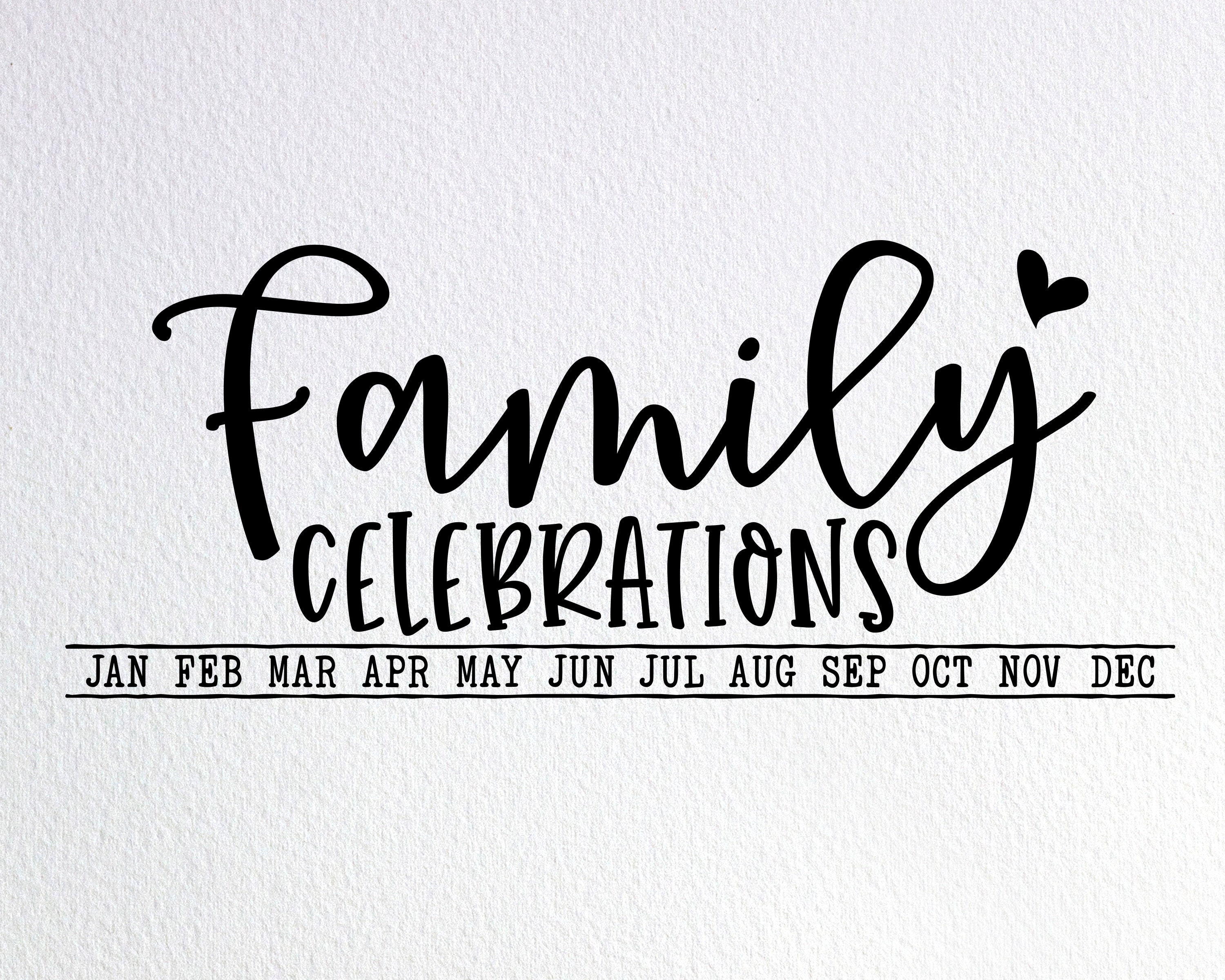 Download Family Celebrations Svg Family Birthdays Board Calendar Svg Etsy