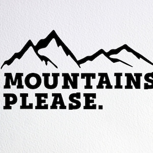 Mountains Please SVG カットファイル: アドベンチャー クリカット シルエット (デジタルダウンロード)