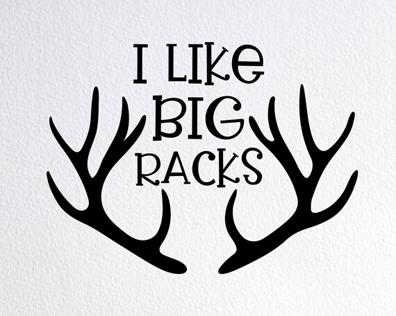 Download I Like Big Racks Svg Hunting Onesie Svg Antler Onesie Svg Etsy