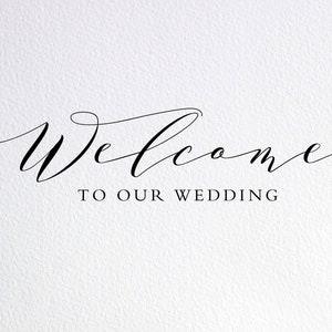 Welcome To Our Wedding Svg, Wedding Sign Svg, Wedding Reception Svg, Wedding Welcome Svg, Dxf Png Cut File for Cricut Silhouette Cameo