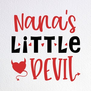 Nana's Little Devil Svg, Funny Halloween Onesie Svg, Dxf Png Cut File dla Cricut Silhouette Cameo