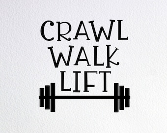 Gym Baby Onesie SVG: Crawl Walk Lift Design (Cut File)