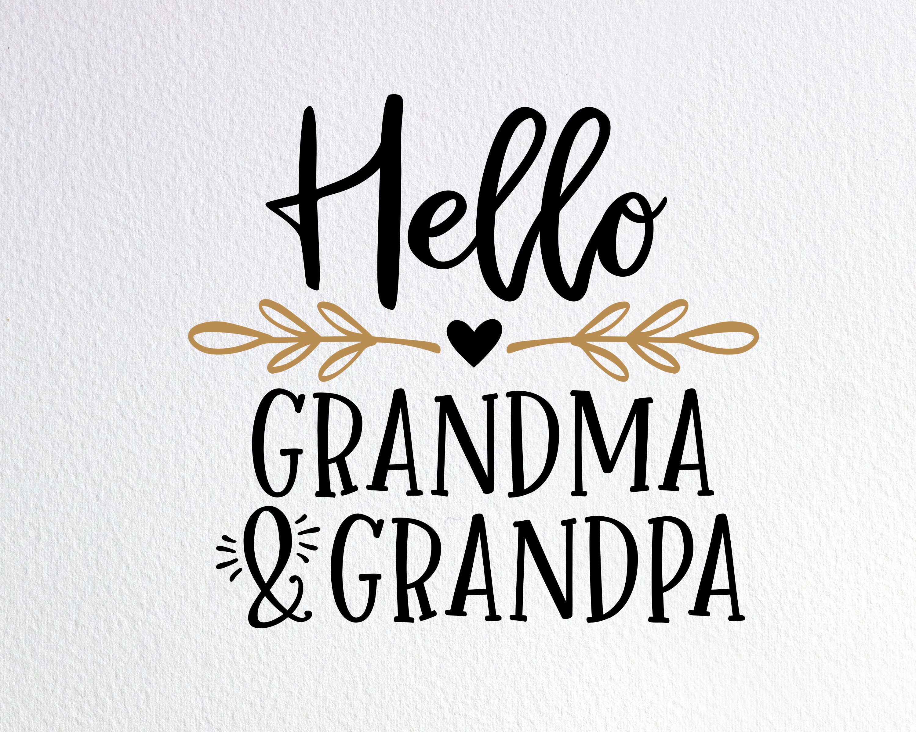 Hello Grandma And Grandpa Svg Promoted To New Grandparents Etsy