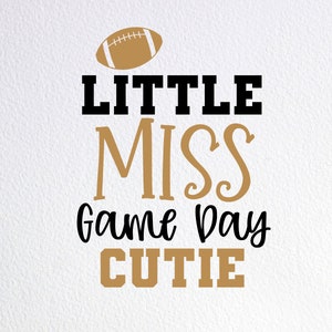 Little Miss Game Day Cutie SVG: Football Fan Cut File