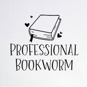 Professional Bookworm Svg, Book Lover Svg, Dxf Png Cut File for Cricut Silhouette Cameo