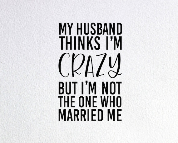 Free Free 152 Husband Shirts Svg SVG PNG EPS DXF File