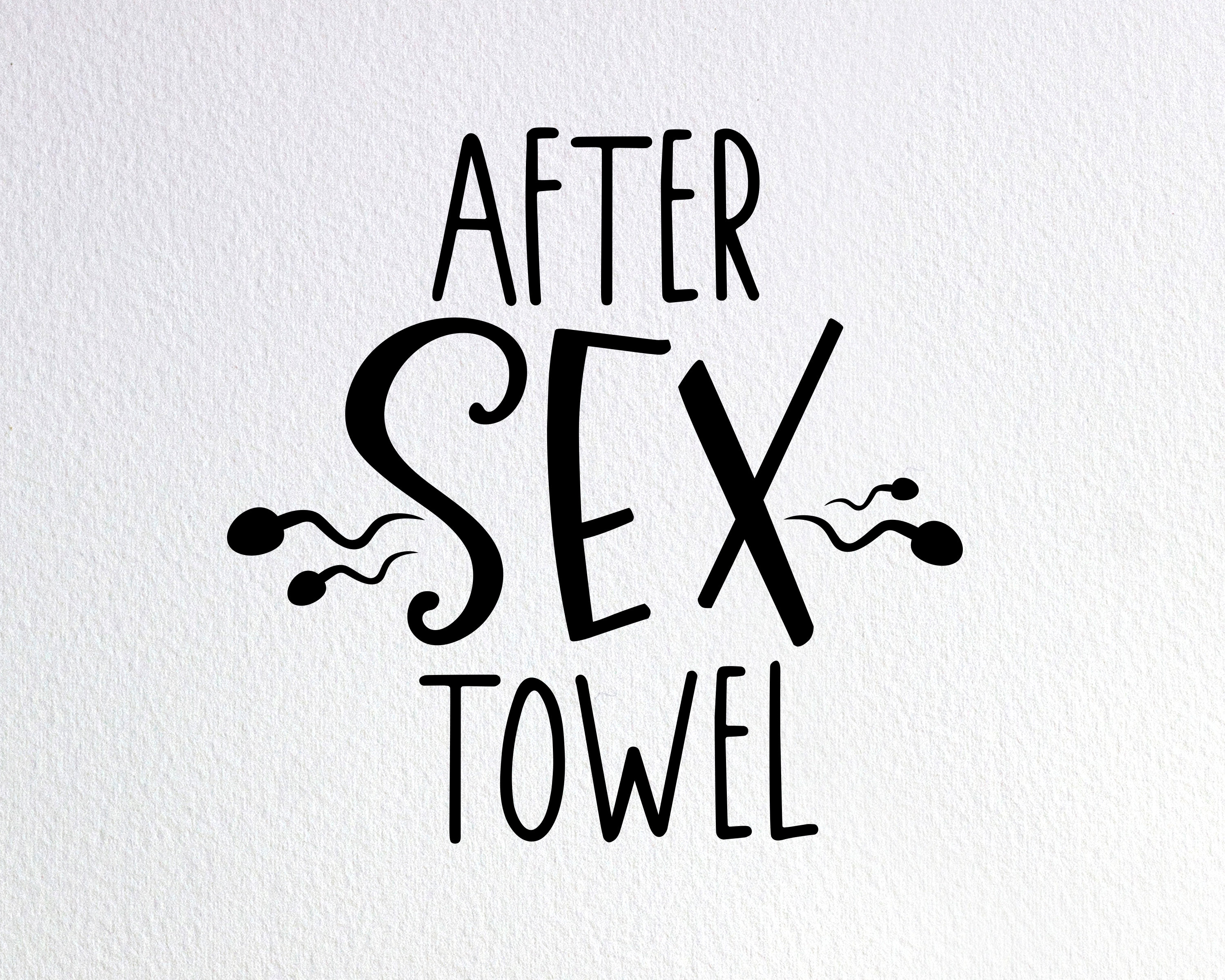 After Sex Towel Svg Funny Towel for Adults Svg Dxf Png