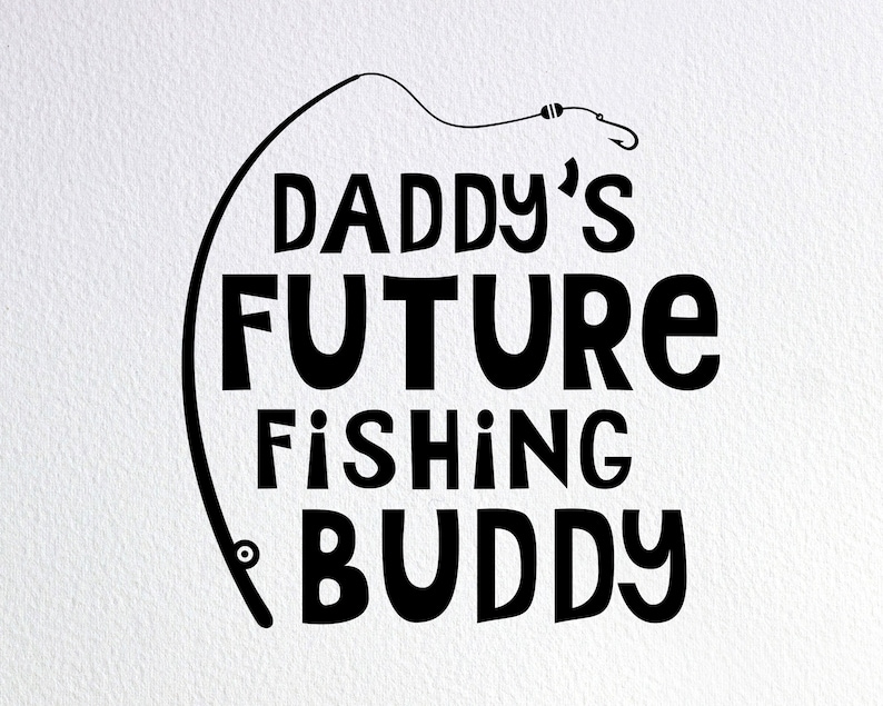 Daddy's Future Fishing Buddy Svg Fishing Onesie Svg | Etsy