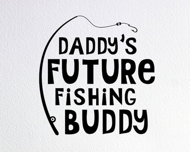 Download Daddy's Future Fishing Buddy Svg Fishing Onesie Svg | Etsy