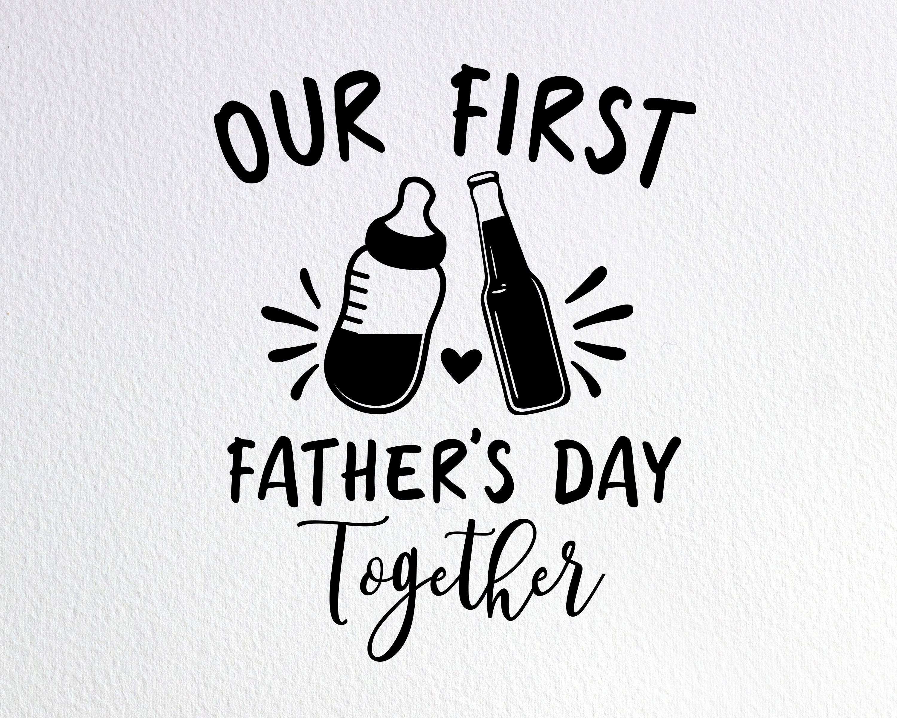 Download Our First Father S Day Together Svg Funny Father S Etsy