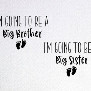 I&#39;m Going To Be A Big Brother Sister Svg, Baby Announcement Dog Bandana Svg, Dxf Png Cut File for Cricut Silhouette Cameo