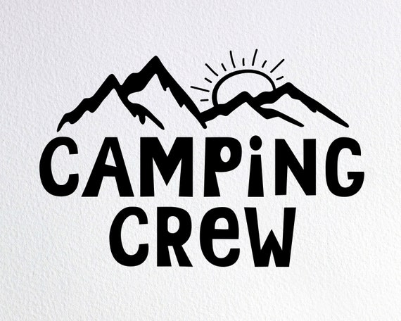 Camping Crew Svg, Camping With Friends Shirt Svg, Dxf Png Cut File for  Cricut Silhouette Cameo