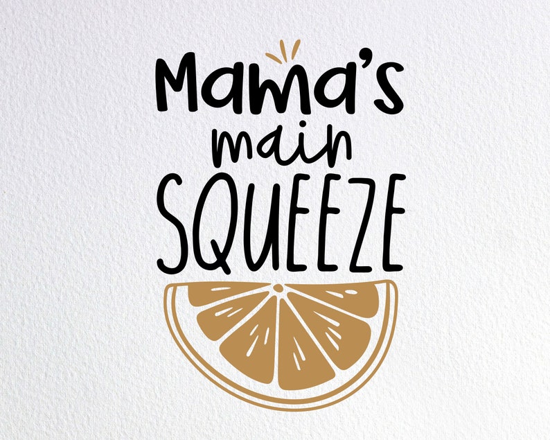 Download Mama's Main Squeeze Svg Lemon Baby Shower Onesie Svg Dxf ...
