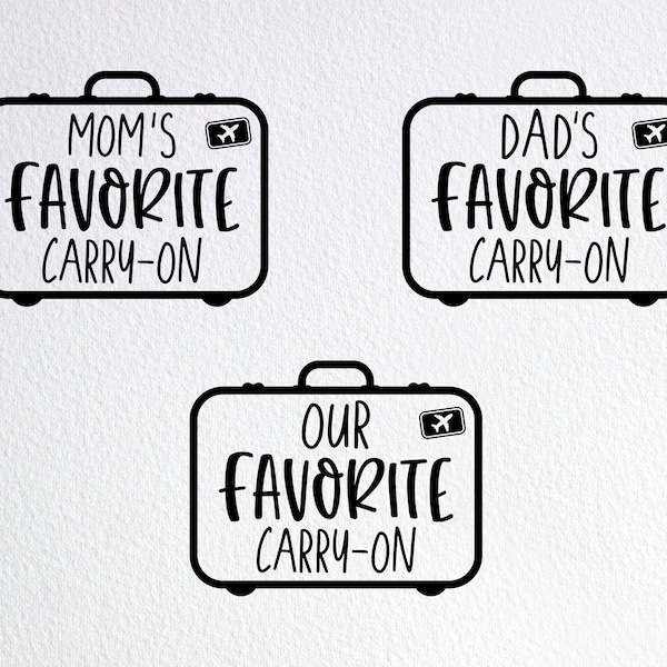 Mom's Dad's Our Favorite Carry On Svg, Travel Baby Onesie Svg, Dxf Png Cut File for Cricut Silhouette Cameo