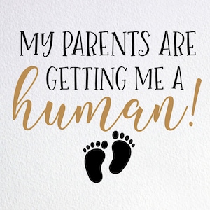 Mes parents sont me faire un Svg humain, Pet Annonce de grossesse Bandana Svg, Dxf Png Cut File pour Cricut Silhouette Cameo