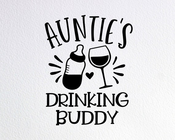 aunties drinking buddy onesie