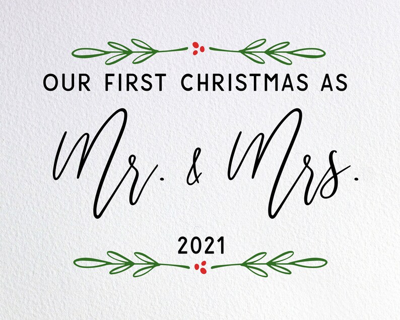 Download Our First Christmas As Mr And Mrs 2021 Svg Newlywed ...