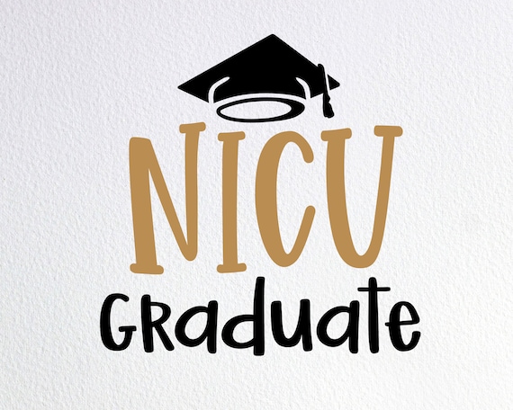 Free Free Nicu Graduate Svg 650 SVG PNG EPS DXF File