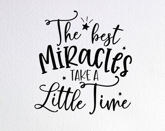 Ivf Baby Onesie Svg, Miracle Quote Cut File (Digital Download)