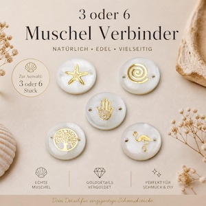 Könnte beinhalten: Weiße Muschelverbinder mit goldfarbenen Designs, darunter ein Seestern, eine Spirale, eine Hand, ein Baum und ein Flamingo. Der Text lautet "3 oder 6 Muschel Verbinder" und "Echte Muschel". Ideal für Schmuck und DIY-Projekte.