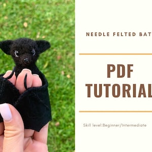 How to create needle felted realistic bat with movable wings PDF pattern Bat lover gift Instant download