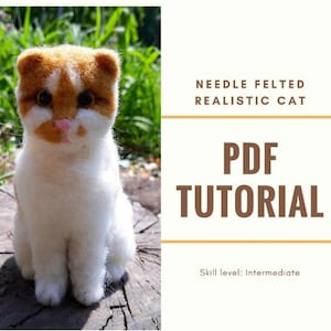 Instant download Needle felted book pdf Felt realistic cat pattern for intermediate Cat lover gift