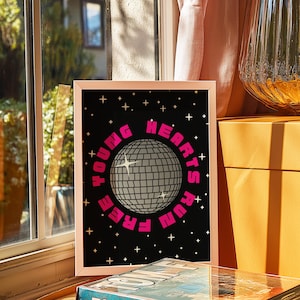 Young Hearts Run Free Disco Art Print | Funky Disco Ball Illustration | Bold Pink Typography | Disco Ball Art | A4, A3, A2, A1