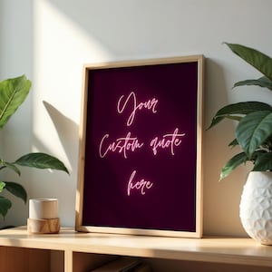 Custom Neon Quote or Lyrics Art Print | Neon Light Typography | Personalized Wall Art | Word Art Poster | A4 A3 A2 A1