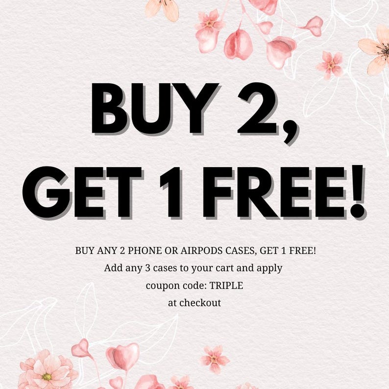a pink flowered background with the text buy 2 get 1 free