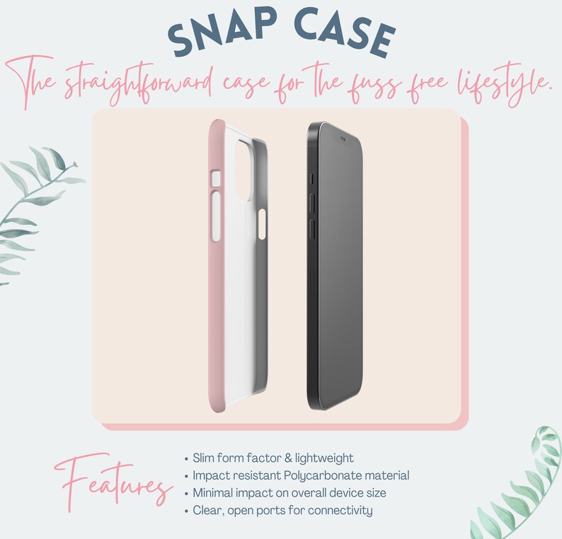 May include: A pink and white snap case for a smartphone, with a black screen visible. The case is shown in two parts, with the text "SNAP CASE" at the top. Features include a slim form factor and impact-resistant polycarbonate material.