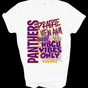 Prairie View A&M University PVAMU Who Ya Rooting For