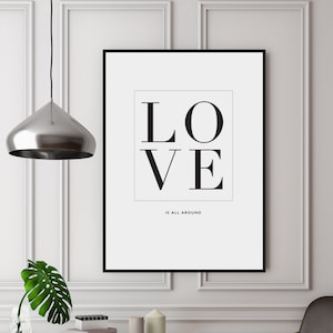 Love is all around Digitaldruck von Lustprint - digitaler Download, Sofortdownload, Liebe Poster, Liebe Print, Liebe Typografie, Liebe Wandkunst