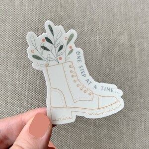 Hiking Boot Vinyl Sticker - One step at a time, boot with flowers coming out, die cut sticker, laptop sticker, water bottle sticker
