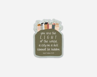 City On A Hill - Vinyl Sticker | Matthew 5:14, weatherproof, die cut sticker, bible verse hand lettered, illustration, Lewis Lettery, decal