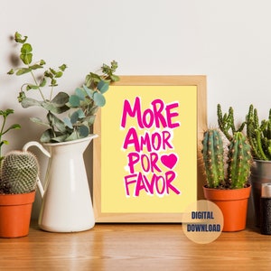 Cartel maximalista, cartel amarillo, cartel de moda, arte de pared más Amor Por Favor, arte de pared imprimible, cartel rosa, cita de amor, cartel de amor