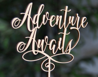 Wedding Cake Topper- Anniversary Cake topper-Custom Cake topper-Personalized Cake topper-Adventure Awaits Cake Topper