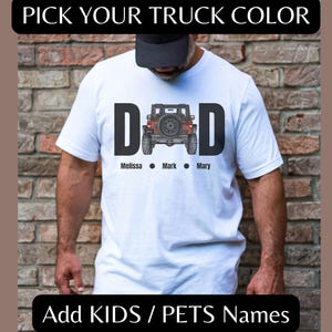 Custom Off-Road Dad & Kids Names T-Shirt YOU PICK 4x4 Truck Color New Father Birthday Gift 4WD Fun Papa Present Husband Present Sizes S-5XL