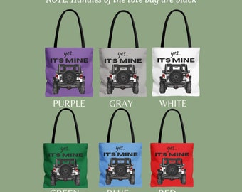YOU PICK 4x4 Truck & Tote Bag COLOR, Custom Offroad Gift for Her Him, Yes It's Mine Unique Beach Bag, Road Trip Vacation, Shopping Market