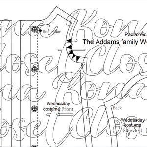 May include: A black and white line drawing pattern for a Wednesday Addams costume. The pattern includes instructions for the front, back, and sleeve of the costume. The text "The Addams family Wednesday costume" is included in the image.