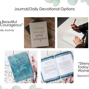 Puede incluir: Imagen con diarios y devocionales diarios. Un diario es beige con las palabras "Strong Beautiful Brave Courageous". Otro es azul con "Strength For Today For Women". Una persona escribe en un diario en blanco.