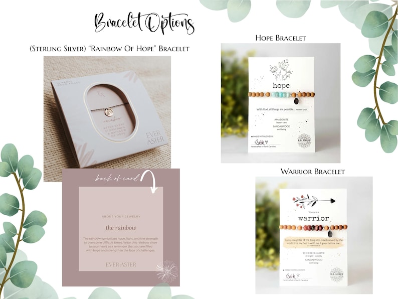 May include: A collection of three bracelets labeled Bracelet Options, including a sterling silver Rainbow of Hope bracelet in packaging, a Hope bracelet with light blue and brown beads on a card, and a Warrior bracelet with brown beads on a card.
