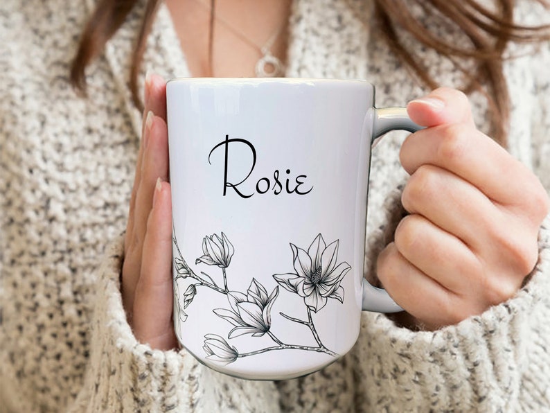 Magnolia Flower Mug, Personalized Name Mug, Custom Name Mug, Custom Tea Mug, Mom Birthday Gift, Birthday Gifts For Her, Coffee Lover Gift image 1