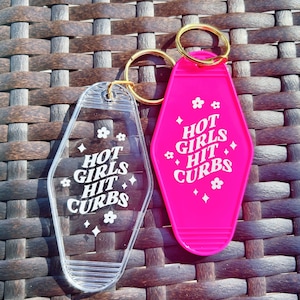 Hot Girls Hit Curbs Motel Keychain